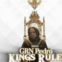 Kings Rule (Explicit)