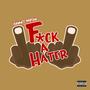 **** A Hater (Explicit)