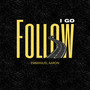 I Go Follow