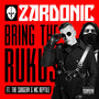 Bring The Rukus (Explicit)