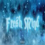 Fresh Mind (Explicit)