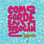 Como Gorde en Tobogán (feat. Celina Castro)