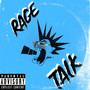 Rage Talk (Explicit)