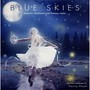 Blue Skies - Ambient, Emotional and Fantasy Tracks