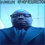 Hip Hop Resurrection (Explicit)