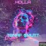 HOLLA (Explicit)