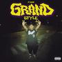 Grandstyle (Explicit)