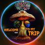 Welcome To My Trip (Explicit)