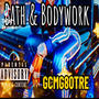 Bath & Bodywork (Explicit)