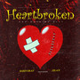 Heartbroken (Explicit)