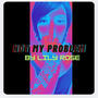 Not My Problem (Explicit)