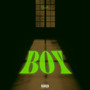 Boy Anthem (Explicit)