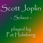 Scott Joplin - Solace (A Mexican Serenade)