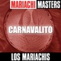 Mariachi Masters: Carnavalito