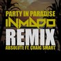 Party in Paradise (INMADO Remix)