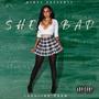 She Badd (Explicit)