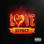 Love Effect (Explicit)