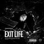 Exit Life (Explicit)