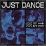 JUST DANCE