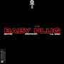 BABYPLUG (feat. Boydé, Lil OSM & Big Frédo) [Explicit]