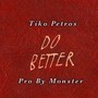 Do Better