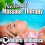 Natural Massage Therapy (Nature Sounds)