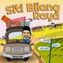 Siti Bilang Raya