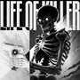 Life of Killer
