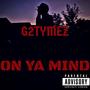 On Ya Mind (Explicit)