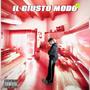 IL GIUSTO MODO (Explicit)