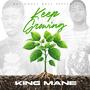 Keep Growing (Explicit)