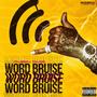 Word Bruise (Explicit)