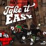 Take it Easy (feat. Akaproblemas) [Explicit]