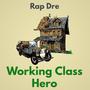 Working Class Hero (Explicit)