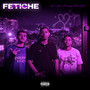 Fetiche (Explicit)