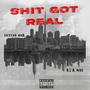 **** Got Real (feat. R2R Moe) [Explicit]