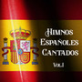 Himnos Españoles Cantados Vol. 1