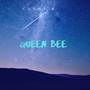 Queen Bee (Explicit)