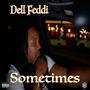 Sometimes (Explicit)