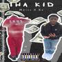 Tha Kid (Explicit)