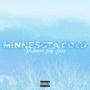 Minnesota Cold (feat. Izzi) [Explicit]