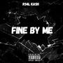 Fine By Me (Explicit)