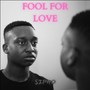 FOOL FOR LOVE