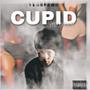 Cupid (Explicit)