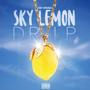 Sky Lemon Drip (feat. Keith Young, WaNAYA Locklear & Mario 