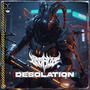 Desolation (Explicit)