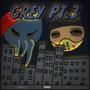 GREY, Pt. 3 (feat. J.G.) [Explicit]