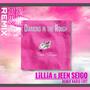 Diamond In The Rough / LiLLiA & JEEN SEIGO Remix (Radio Edit)