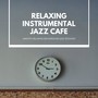 Smooth Relaxing Background Jazz Sessions