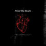 From The Heart (Explicit)